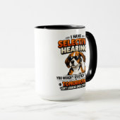 Selective Hearing dog Mug | Funny Coworker Tasse (VorderseiteRechts)