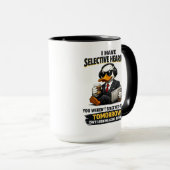 Selective Hearing duck Mug | Funny Coworker Tasse (VorderseiteRechts)