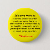 Selektiver Mutismus Button (Vorderseite)