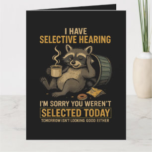 Selektives Hören Lustiger Waschbär Kaffee Karte