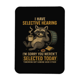 Selektives Hören Lustiger Waschbär Kaffee Magnet