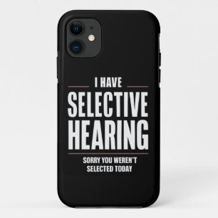 Selektives Hören Sorry Lustiger Spruch Humorvoll Case-Mate iPhone Hülle