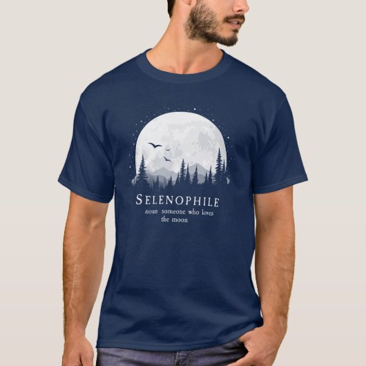 Selenophile Definition Outdoorsy Moon Lover T-Shirt (Vorderseite)