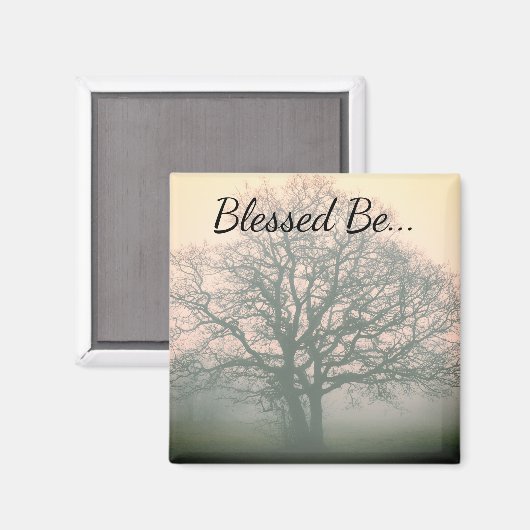 Selessed Be Winter Oak Magnet (Vorderseite/Rückseite)