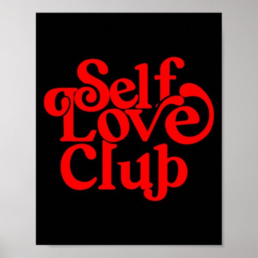Self Care Club Sitive Aesthetic Self Love Valentin Poster (Vorne)