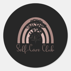 Self-Care Club Sprichwort Mental Health Awareness Runder Aufkleber