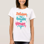 Self-Esteem and Happiness T-Shirt (Vorderseite)