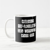 … SELF-FLAGELLATING… KREUZ-RÜCKSEITE KAFFEETASSE (Links)