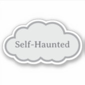 Self-Haunted - Relatable Cloud Sticker (Vorderseite)