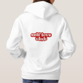 Self Liebe Club Hoodie (Rückseite)