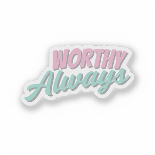 Self love Affirmation Sticker  (Vorderseite)