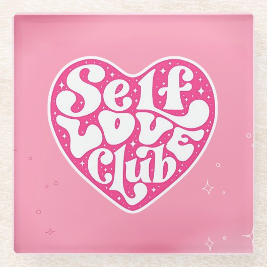 Self Love Club Glas Untersetzer (Vorderseite)