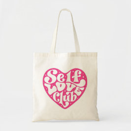  Self Love Club Tote Bag Tragetasche