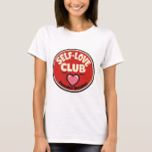 Self Love Club Valentine's  T-Shirt (Vorderseite)