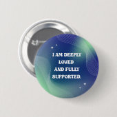 Self Love, Motivational, Inspirational Quote Button (Vorne & Hinten)