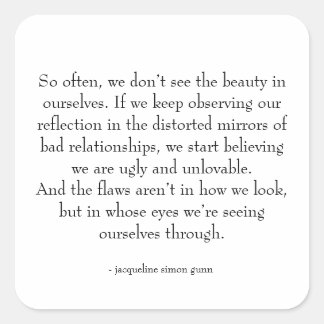 self-love quote  quadratischer aufkleber