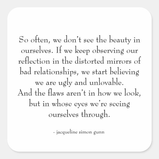 self-love quote  quadratischer aufkleber (Vorderseite)