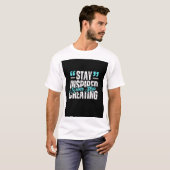 Self motivation quote t shirt  (Vorne ganz)