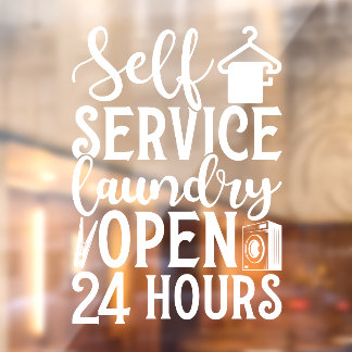 Self Service Laundry Open 24 Hours Fensteraufkleber