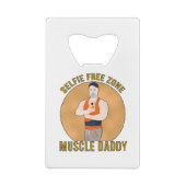 Selfie Free Zone Muscle Daddy Geldbeutel Flaschenöffner (Rückseite)