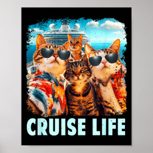 Selfie-Katze Spaß Kreuzfahrt Freunde Schiff Urlaub Poster