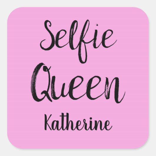 Selfie Queen Name Personalisiert Pink Quadratischer Aufkleber (Vorderseite)