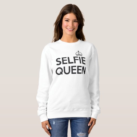Selfie Queen Sweatshirt (Vorne ganz)