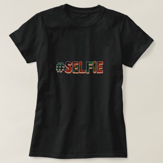 #Selfie T - Shirt (Design vorne)