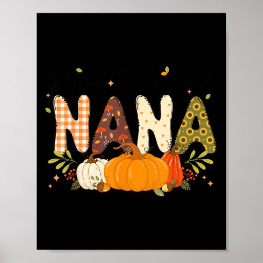 Selig Nana Pumpkin Herbst Herbst Erntedank Mama Poster (Vorne)