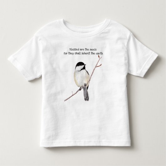 Selig sind die Meek Chickadee Kleinkind T - Shirt (Vorderseite)