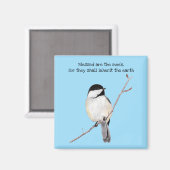 Selig sind die Meek Chickadee Magnet (Vorderseite/Rückseite)