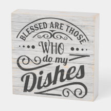 Selig sind, die meine Geschirr machen, rustikal