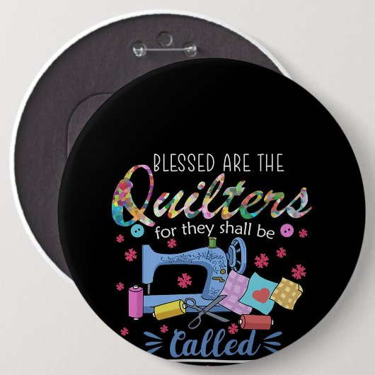 Selig sind die Quilter für sie werden Piecemaker Button (Vorne & Hinten)