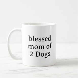 Selige Mama von 2 Hunden Besitzer des Hundes Kaffeetasse