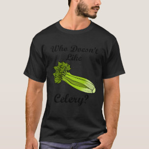 Sellerie Essen Gemüse Lecker Lauch T-Shirt
