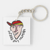 Seltsam, aber menschlich schlüsselanhänger (Rückseite)