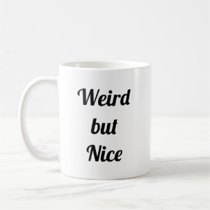 Seltsam, aber schön kaffeetasse