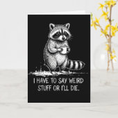 Seltsame Dinge sagen oder Meme Retro-Waschbär ster Karte (Gelbe Blume)