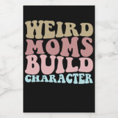 Seltsame Mamas erstellen Charakter Funny Mother Da Weinetikett (Einzelnes Label)