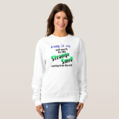 Seltsamer Geruch Sweatshirt (Vorne ganz)