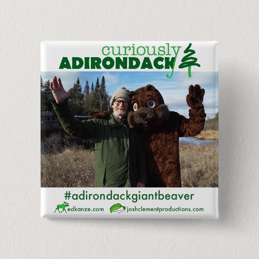 Seltsamerweise Adirondack-Taste (ADK Giant Beaver) Button (Vorderseite)