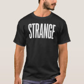 Seltsames Hemd #1 (Groß) T-Shirt (Vorderseite)
