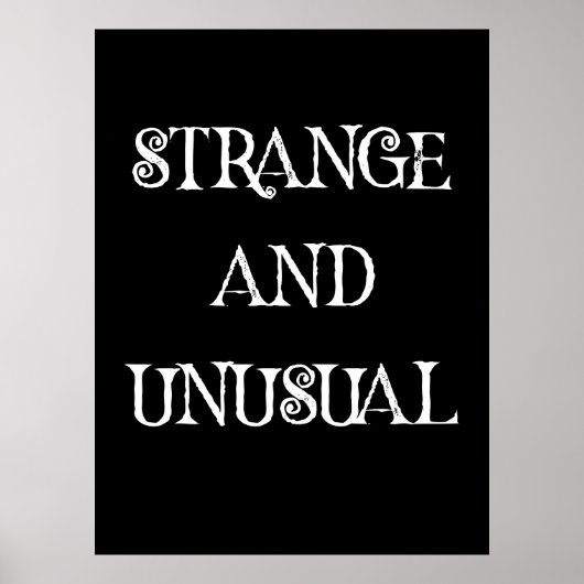 Seltsames und ungewöhnliches Gothic-Design Poster (Vorne)