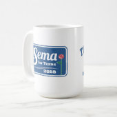 Sema für Texas 2018 - TEAM SEMA Kaffeetasse (Vorderseite Links)