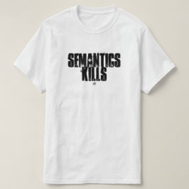 Semantikwitz (Semantik tötet) T-Shirt