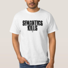 Semantikwitz (Semantik tötet) T-Shirt
