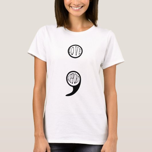 Semi Colon Liebe und Support T-Shirt (Vorderseite)