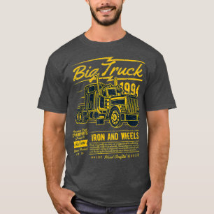 Semi Truck Big Truck Diesel Eisen Räder T-Shirt