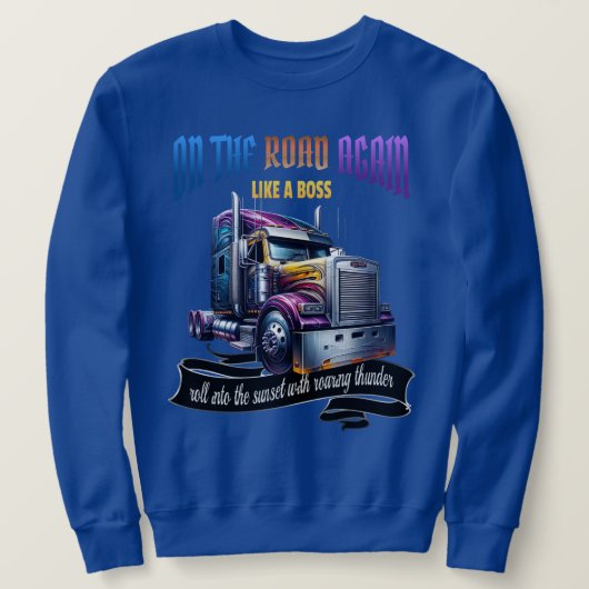 Semi Truck Driver Sweatshirt (Design vorne)
