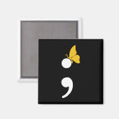 Semicolon Butterfly Suizid Depression Prevention Magnet (Vorderseite/Rückseite)